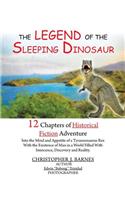 The Legend of the Sleeping Dinosaur