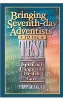 Bringing Seventh-Day Adventists to the Test
