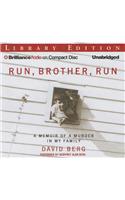Run, Brother, Run