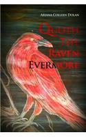 Quoth The Raven Evermore