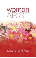Woman Arise