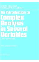 An Introduction to Complex Analysis in Several Variables
