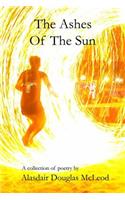 The Ashes Of The Sun