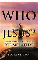 Who Is Jesus?