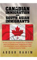 Canadian Immigration and South Asian Immigrants