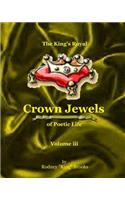 King's Royal Crown Jewels of Poetic Life