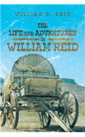 Life and Adventures of William Reid