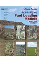 Field Guide for Identifying Fuel Loading Models