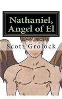 Nathaniel, Angel of El