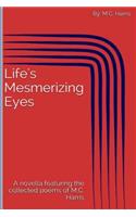 Life's Mesmerizing Eyes
