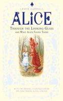 Through the Looking-Glass and What Alice Found There