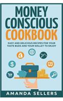Money Conscious Cookbook
