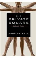 The Private Square