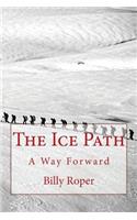 The Ice Path