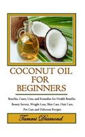 Coconut Oil for Beginners