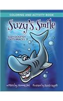 Suzy's Smile Coloring and Activity Book
