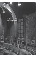 Gurdjieff Group Work - The Loft Tapes