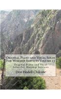 Original Piano and Vocal Preludes For Worship Services Volume 13