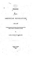 France and the American Revolution, 1763-1778