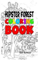 Hipster Forest Coloring Book: (English)