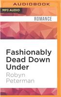 Fashionably Dead Down Under