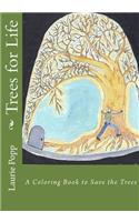 Trees for Life: A Coloring Book to Save the Trees