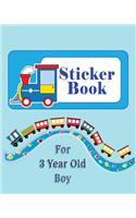 Sticker Book For 3 Year Old Boy: Blank Permanent Sticker Book