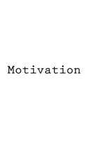 Motivation: A 8.5 x 11 Lined Journal Notebook