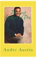 The Lost Letters of Dre