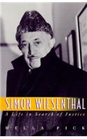 Simon Wiesenthal: A Life in Search of Justice