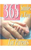 365 Smiles a Year for Parents