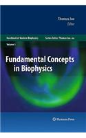 Fundamental Concepts in Biophysics