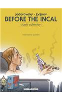 Before The Incal
