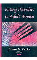 Eating Disorders in Adult Women