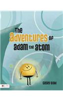 The Adventures of Adam the Atom
