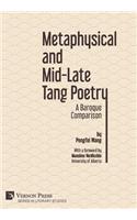 Metaphysical and Mid-Late Tang Poetry