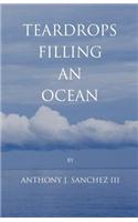 Teardrops Filling an Ocean