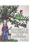 Crotchety D. Curmudgeon and the Lovebirds