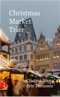 Christmas Market Trier