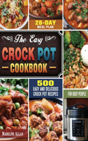 The Easy Crock Pot Cookbook