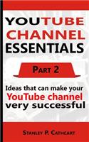 Youtube Channel Essentials 2