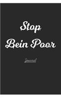 Stop Bein Poor Journal