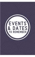 Events & Dates to Remember