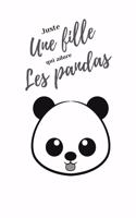 Juste une fille qui adore les pandas