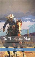 To The Last Man