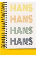 Name HANS A beautiful personalized: Lined Notebook / Journal Gift, 120 Pages, 6 x 9 inches, NoteBook Gift For HANS, Personal Diary, HANS, Personalized Journal, Customized Journal, The 