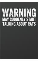 Warning May Suddenly Start Talking About Rats