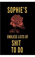 Sophie's Endless Lists of Shit to do: Lined Writing Notebook Journal with Personalized Name Quote, 120 Pages, (6x9), Simple Freen Flower With Black Text ... Women, School Teacher, mom, w
