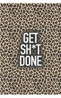 Get Sh*t Done