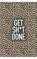 Get Sh*t Done